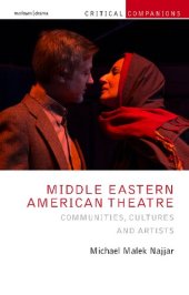 book Middle Eastern American Theatre: Communities, Cultures and Artists