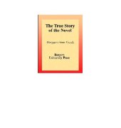 book The True Story of the Novel