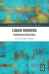 book Liquid Borders: Migration as Resistance