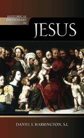 book Historical Dictionary of Jesus