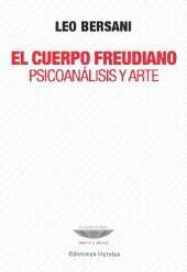 book El cuerpo freudiano : psicoanálisis y arte