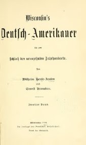 book Wisconsin's Deutsch-Amerikaner bis zum Schluß des neunzehnten Jahrhunderts