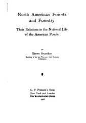 book North American Forests and Forestry, Their Relations to the National Life of the American People