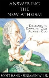 book Answering the New Atheism: Dismantling Dawkins’ Case Against God