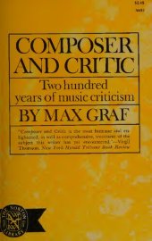 book Composer and Critic: Two Hundred Years of Musical Criticism