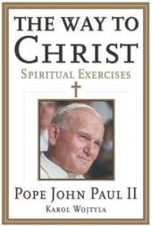 book The Way to Christ: Spiritual Exercises