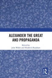 book Alexander the Great and Propaganda