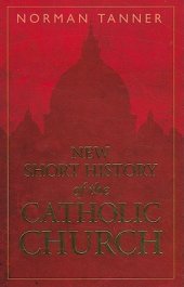 book New Short History of the Catholic Church