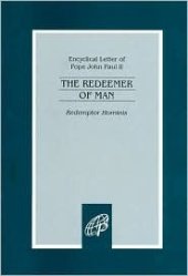 book Redemptor Hominis: The Redeemer of Man