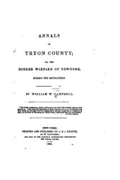 book Annals of Tryon County; or, The Border Warfare of New-York During the Revolution