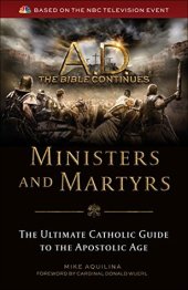 book A.D. The Bible Continues: Ministers & Martyrs