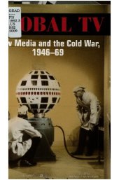 book Global TV: New Media and the Cold War, 1946-69