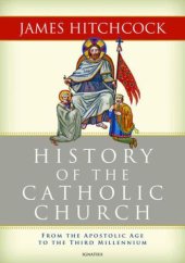 book The History of the Catholic Church