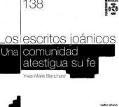 book Los escritos joánicos : Una comunidad atestigua su fe