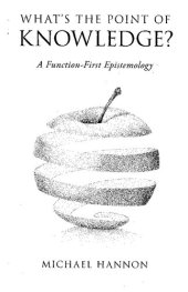 book What's the Point of Knowledge?: A Function-First Epistemology