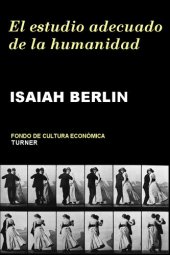 book El estudio adecuado de la humanidad