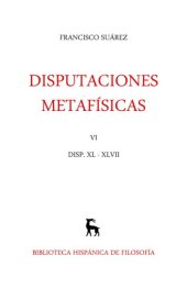 book Disputaciones Metafísicas XL-XLVII