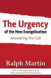 book The Urgency of the New Evangelization: Answering the Call