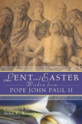 book Lent and Easter Wisdom from Pope John Paul II