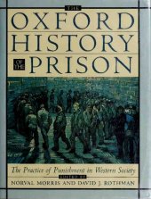 book The Oxford History of the Prison : The Practice of Punishment in Western Society