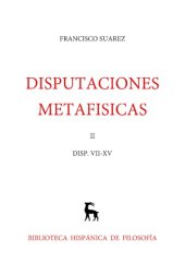 book Disputaciones Metafísicas VII-XV