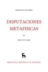 book Disputaciones Metafísicas XVI-XXIII