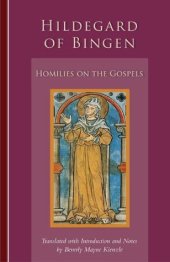 book Hildegard of Bingen: Homilies on the Gospels (Cistercian Studies)