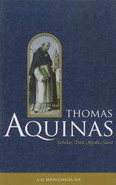 book Thomas Aquinas: Scholar, Poet, Mystic, Saint