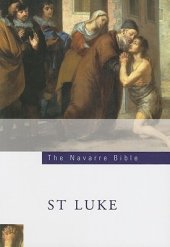 book The Navarre Bible: Saint Luke’s Gospel