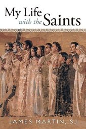 book My Life with the Saints