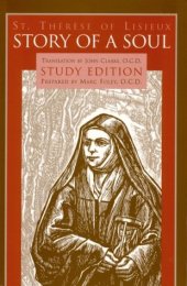 book Story of a Soul The Autobiography of St. Thérèse of Lisieux Study Edition