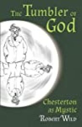 book The Tumbler of God: Chesterton as Mystic