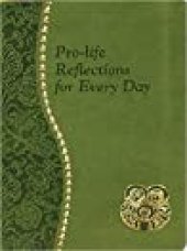 book Pro-Life Reflections For Every Day