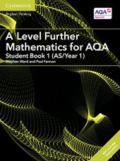 book A Level Further Mathematics for AQA: Student Book 1 (AS/Year 1)