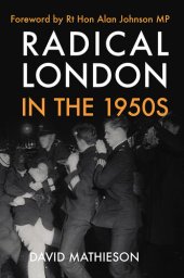 book Radical London in the 1950s