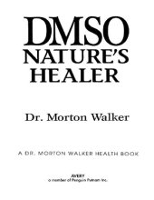 book DMSO: Nature's Healer