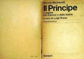 book Il Principe e pagine dei Discorsi e delle Istorie (a cura di Luigi Russo)