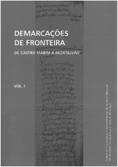 book Demarcações de Fronteira, vol. I: De Castro Marim a Montalvão