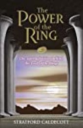 book The Power of the Ring: The Spiritual Vision Behind the Lord of the Rings