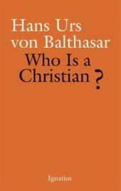 book Who Is a Christian?