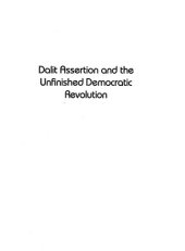 book Dalit Assertion and the Unfinished Democratic Revolution: The Bahujan Samaj Party in Uttar Pradesh