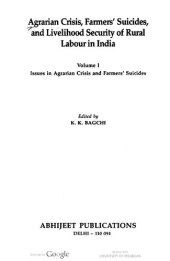 book Agrarian Crisis, Farmers’ Suicides, and Livelihood Security of Rural Labour in India