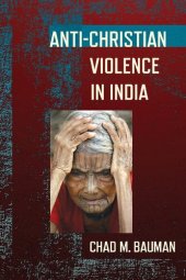 book Anti-Christian Violence in India