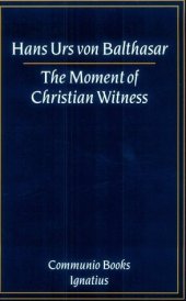 book The Moment of Christian Witness