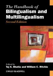 book The Handbook of Bilingualism and Multilingualism