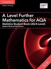 book A Level Further Mathematics for AQA: Statistics Student Book (AS/A Level)