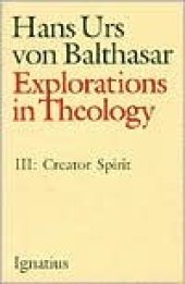 book Explorations in Theology: Spiritus Creator