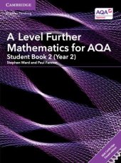 book A Level Further Mathematics for AQA: Student Book 2 (Year 2)