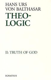 book Theo-Logic: Theological Logical Theory: Truth of God (Theo-Logic, #2)