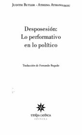 book Desposesión : lo performativo en lo político